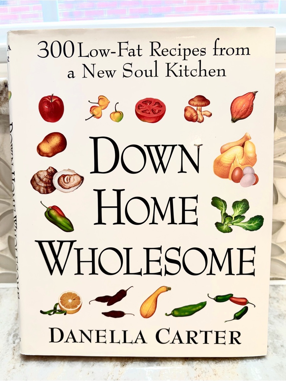 COOKBOOK: Down Home Wholesome